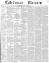 Caledonian Mercury Monday 26 October 1840 Page 1