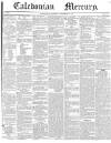 Caledonian Mercury Thursday 26 November 1840 Page 1