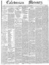 Caledonian Mercury Thursday 28 January 1841 Page 1