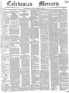 Caledonian Mercury Saturday 20 February 1841 Page 1