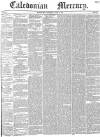 Caledonian Mercury Thursday 10 June 1841 Page 1