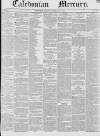 Caledonian Mercury Thursday 10 February 1842 Page 1