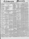 Caledonian Mercury Thursday 03 November 1842 Page 1