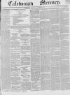Caledonian Mercury Saturday 05 November 1842 Page 1