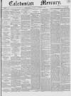 Caledonian Mercury Saturday 12 November 1842 Page 1