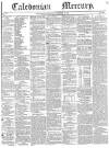 Caledonian Mercury Thursday 16 November 1843 Page 1