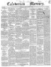 Caledonian Mercury Monday 25 March 1844 Page 1