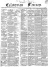 Caledonian Mercury Thursday 25 January 1844 Page 1