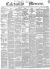 Caledonian Mercury Monday 12 February 1844 Page 1