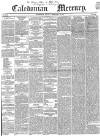 Caledonian Mercury Monday 19 February 1844 Page 1