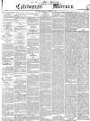 Caledonian Mercury Thursday 12 September 1844 Page 1
