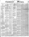 Caledonian Mercury Thursday 25 January 1849 Page 1