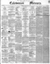 Caledonian Mercury Thursday 05 July 1849 Page 1