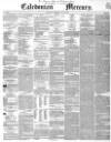 Caledonian Mercury Thursday 12 July 1849 Page 1