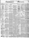 Caledonian Mercury Monday 24 September 1849 Page 1