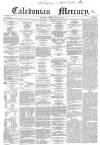 Caledonian Mercury Friday 13 June 1856 Page 1