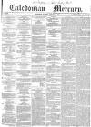 Caledonian Mercury Tuesday 06 January 1857 Page 1