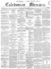 Caledonian Mercury Saturday 26 September 1857 Page 1