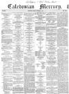 Caledonian Mercury Friday 06 November 1857 Page 1