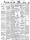 Caledonian Mercury Tuesday 24 November 1857 Page 1
