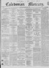 Caledonian Mercury Thursday 01 July 1858 Page 1