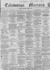 Caledonian Mercury Wednesday 29 December 1858 Page 1
