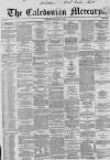 Caledonian Mercury Monday 16 April 1860 Page 1