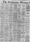 Caledonian Mercury Wednesday 03 October 1860 Page 1