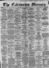 Caledonian Mercury Saturday 22 December 1860 Page 1
