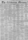 Caledonian Mercury Wednesday 12 December 1860 Page 1