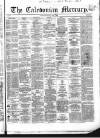 Caledonian Mercury Thursday 05 April 1860 Page 1