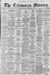 Caledonian Mercury Saturday 05 January 1861 Page 1
