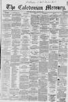 Caledonian Mercury Saturday 19 January 1861 Page 1
