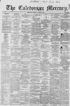 Caledonian Mercury Tuesday 22 January 1861 Page 1