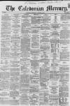 Caledonian Mercury Wednesday 30 January 1861 Page 1