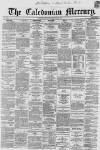 Caledonian Mercury Thursday 31 January 1861 Page 1