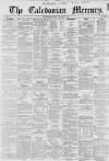 Caledonian Mercury Saturday 09 February 1861 Page 1