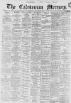 Caledonian Mercury Tuesday 12 February 1861 Page 1