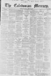 Caledonian Mercury Wednesday 13 February 1861 Page 1