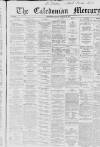 Caledonian Mercury Tuesday 26 February 1861 Page 1