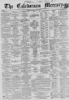 Caledonian Mercury Monday 22 April 1861 Page 1