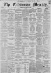 Caledonian Mercury Saturday 15 June 1861 Page 1