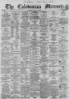 Caledonian Mercury Tuesday 02 July 1861 Page 1