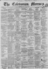 Caledonian Mercury Wednesday 03 July 1861 Page 1