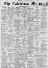 Caledonian Mercury Wednesday 10 July 1861 Page 1
