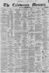 Caledonian Mercury Monday 05 August 1861 Page 1