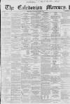 Caledonian Mercury Wednesday 09 October 1861 Page 1