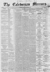 Caledonian Mercury Wednesday 27 November 1861 Page 1