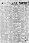 Caledonian Mercury Wednesday 11 December 1861 Page 1