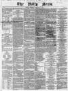 Daily News (London) Wednesday 04 February 1846 Page 1